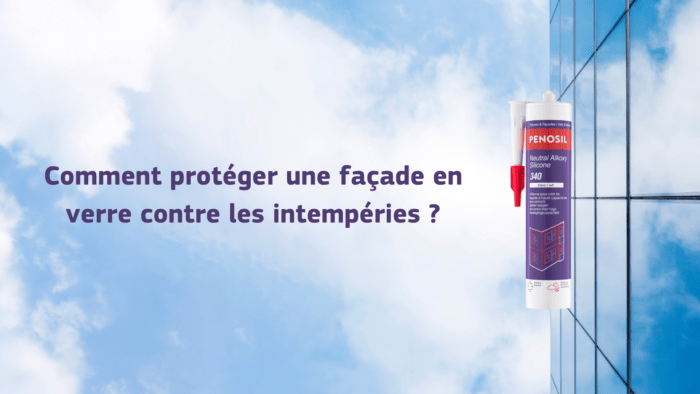 Cartouche de silicone de Neutral Alkoxy Silicone 340 au décor violet avec une description produit et des pictogrammes. Le tout sur un fond de nuage et avec sur la gauche la phrase "comment protéger une façade en verre contre les intempéries?"